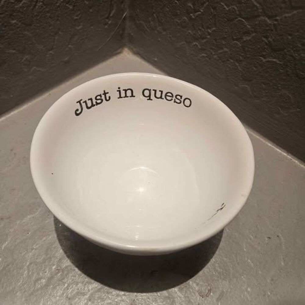Just in Queso Mud Pie Ceramic Bowl